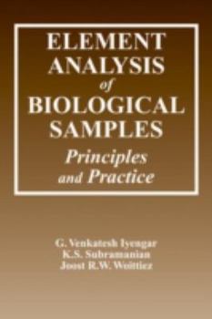 Hardcover Element Analysis of Biological Samples: Principles and Practices, Volume II Book