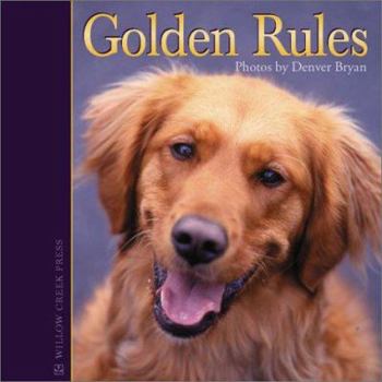 Hardcover Golden Rules: Virtues of the Canine Character Book