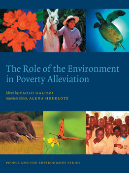 Hardcover The Role of the Environment in Poverty Alleviation Book