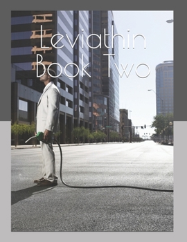Leviathin Book Two: The Gathering Enemy (SUB-DEMON FASCIST?SUB-DÆMON FASCIST?SUBP-DÆMON FASCIST: TAKES OVER THE WORLD)