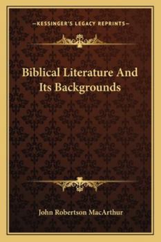 Paperback Biblical Literature And Its Backgrounds Book