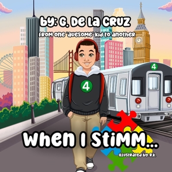 Paperback When I Stimm...: A Heartwarming Children's Book About Autism Book