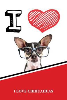 Paperback I Love Chihuahuas: Isometric Dot Paper Portrait Notebook 120 Pages 6x9 Book