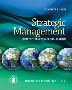 Hardcover Strategic Management: Concepts & Cases: Competitiveness & Globalization Book