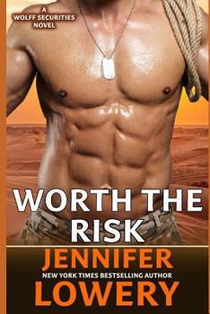 Worth the Risk - Book #3 of the Wolff Securities