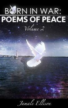 Paperback Born In War: Poems of Peace: Volume 2 Book