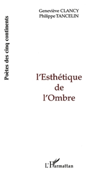 Paperback L'esthétique de l'ombre [French] Book