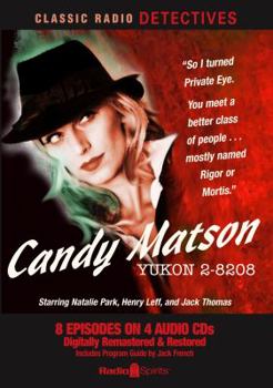 Audio CD Candy Matson (Old Time Radio) Book