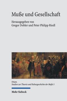 Hardcover Musse Und Gesellschaft [German] Book