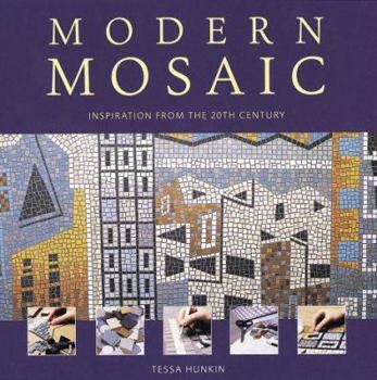 Hardcover Modern Mosaic: Inspiration from the 20th Century Book