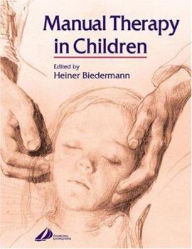 Paperback Manual Therapy in Children Book
