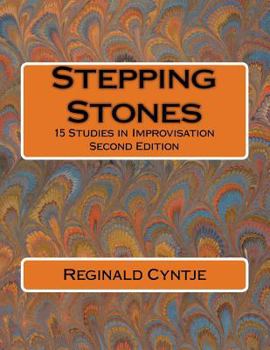 Paperback Stepping Stones: 15 Studies in Improvisation Book