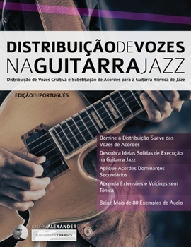 Paperback Distribuic&#807;a&#771;o de Vozes na Guitarra Jazz [Portuguese] Book