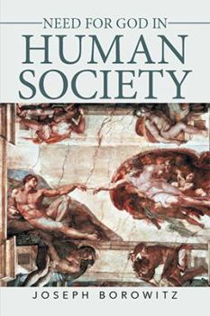 Paperback Need for God in Human Society Book