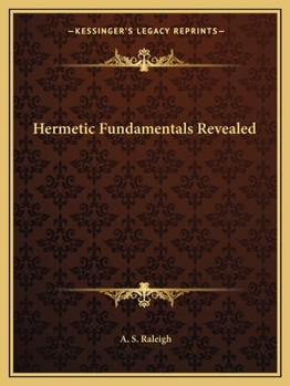 Paperback Hermetic Fundamentals Revealed Book