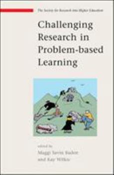 Paperback Challenging Research in Problem-Based Learning Book