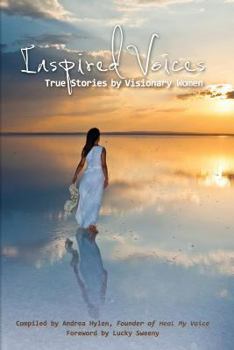 Paperback Inspired Voices: True Stories by Visionary Women Book