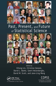Paperback Past, Present, and Future of Statistical Science Book