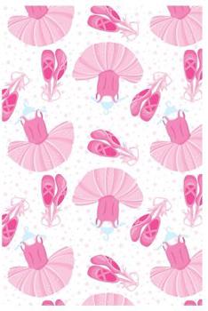 Paperback Notebook: Great Ballet Composition Notebook/Journal for Adult/Children Dance Lovers to Writing (6x9 Inch.) Lined Paper 120 Blank Book