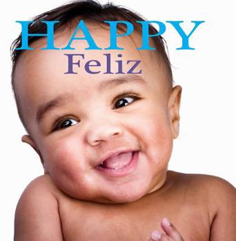 Board book Feliz: Happy [Spanish] Book