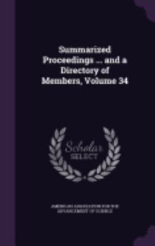 Hardcover Summarized Proceedings ... and a Directory of Members, Volume 34 Book