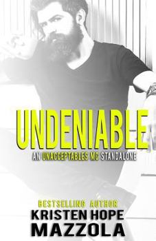 Paperback Undeniable: An Unacceptables MC Standalone Romance Book