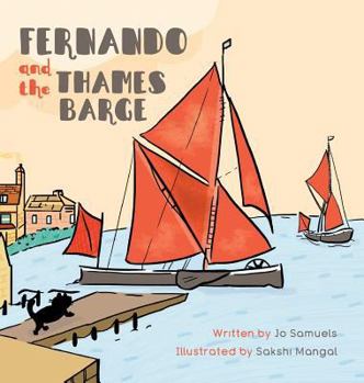 Hardcover Fernando and The Thames Barge Book