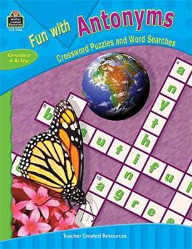 Paperback Fun with Antonyms: Crossword Puzzles and Word Searches Book