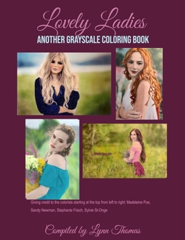 Paperback Lovely Ladies: Another Grayscale Coloring book