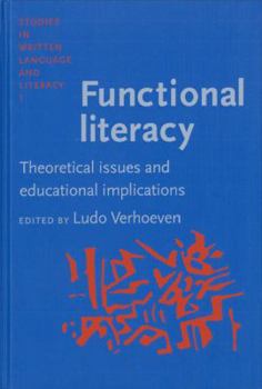 Paperback Functional Literacy: Theoretical Issues and Educational Implications Book