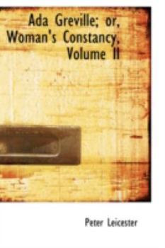 Paperback ADA Greville; Or, Woman's Constancy, Volume II Book