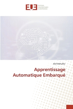 Paperback Apprentissage Automatique Embarqué [French] Book