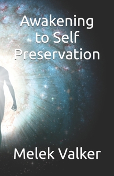 Paperback Awakening to Self Preservation Book