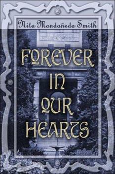Paperback Forever In Our Hearts Book