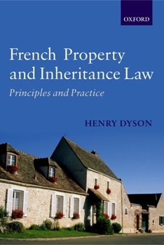 Paperback French Property and Inheritance Law: Principles and Practice Book