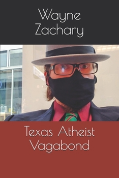 Paperback Texas Atheist Vagabond Book