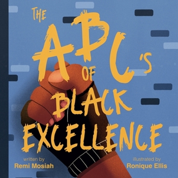 Paperback The ABC's of Black Excellence [Large Print] Book