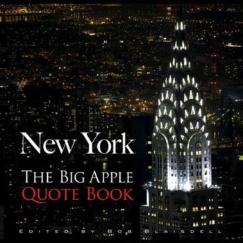 Paperback New York: The Big Apple Quote Book