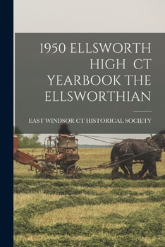 Paperback 1950 Ellsworth High CT Yearbook the Ellsworthian Book
