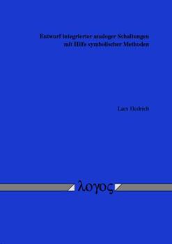Paperback Entwurf Integrierter Analoger Schaltungen Mit Hilfe Symbolischer Methoden [German] Book