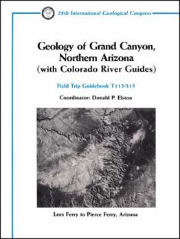 Geology of Grand Canyon, Northern Arizona (with Colorado River Guides): Lee Ferry to Pierce Ferry, Arizona