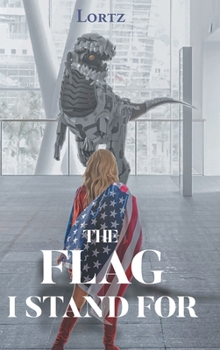 Hardcover The Flag I Stand For Book