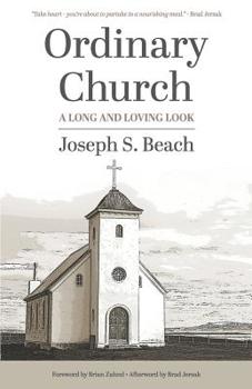 Paperback Ordinary Church: A Long and Loving Look Book