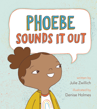 Paperback Phoebe Sounds It Out Book