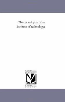 Paperback Objects and plan of an institute of technology; Book