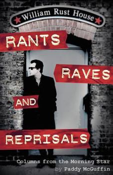 Paperback Rants, Raves and Reprisals Book