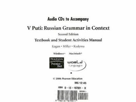 CD-ROM Audio CD's for V Puti: Russian Grammar in Context Textbook and Student Activities Manual Book