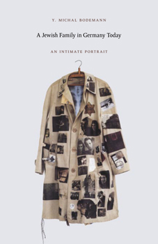 Paperback A Jewish Family in Germany Today: An Intimate Portrait Book