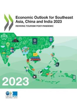 Paperback Economic Outlook for Southeast Asia, China and India 2023 Book