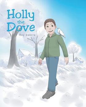 Paperback Holly The Dove Book